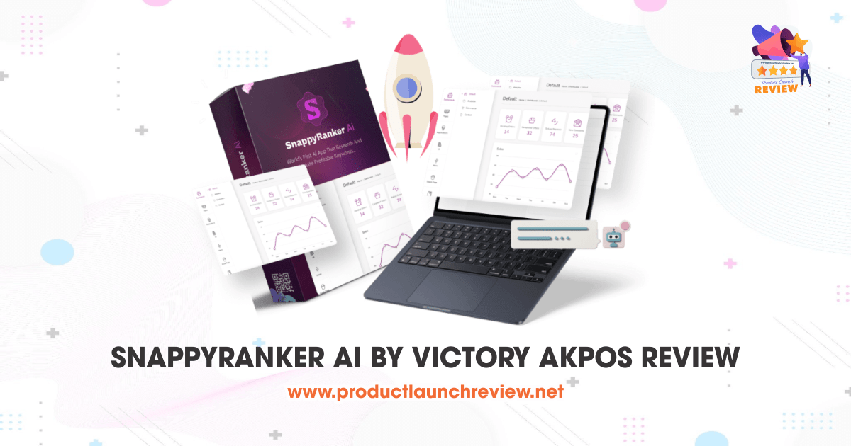 SnappyRanker AI By Victory Akpos Review